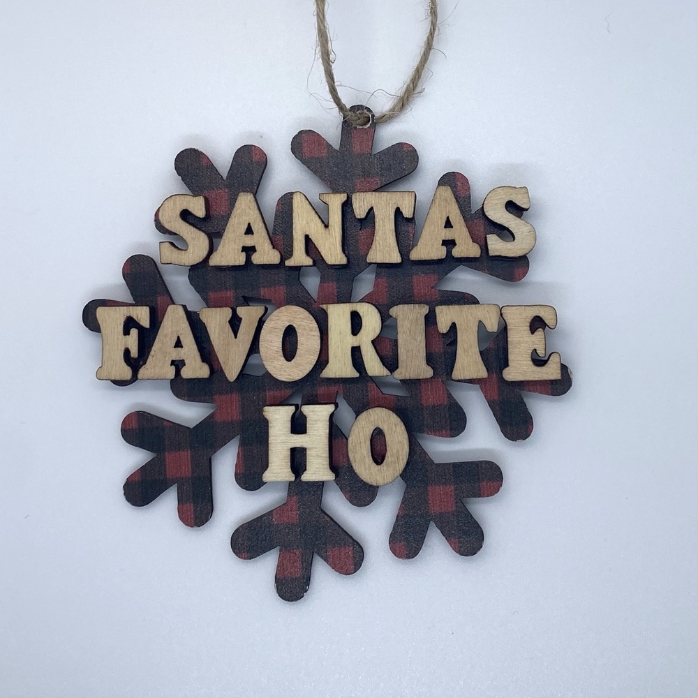 “Santa’s Favorite Ho” Christmas Ornament